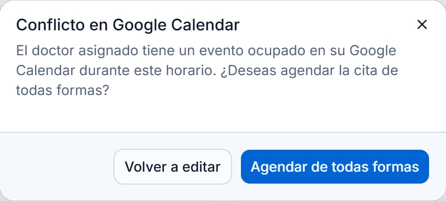 Aviso Conflicto en Google Calendar con las opciones Volver a editar y Agendar de todas formas.